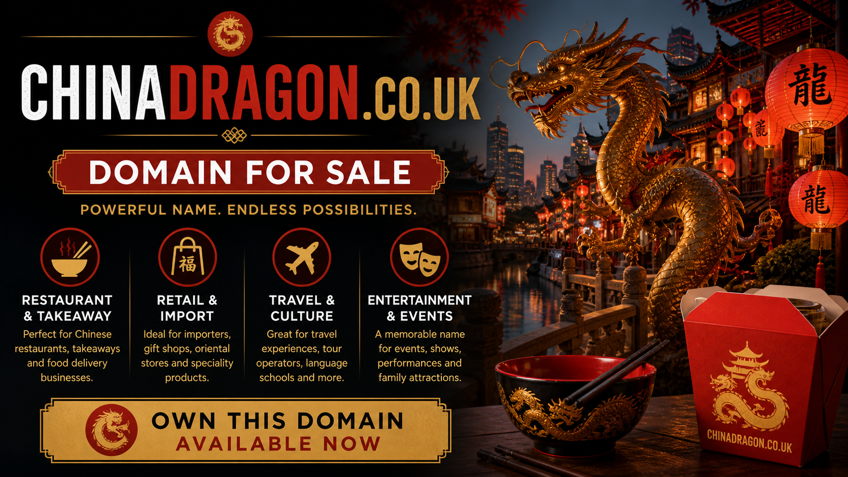 Promotional graphic featuring the domain chinadragon.co.uk, shown with dragon and lanterns. Style: bold cinematic.